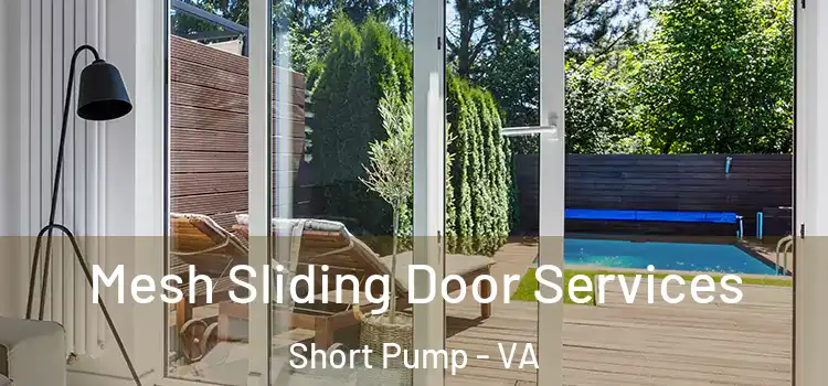 Mesh Sliding Door Services Short Pump - VA