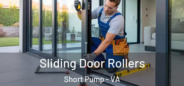 Sliding Door Rollers Short Pump - VA